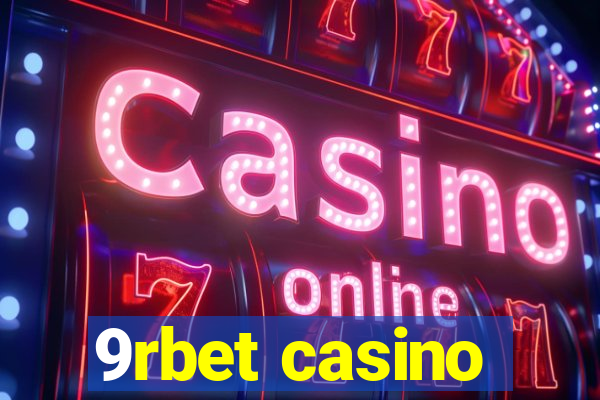 9rbet casino